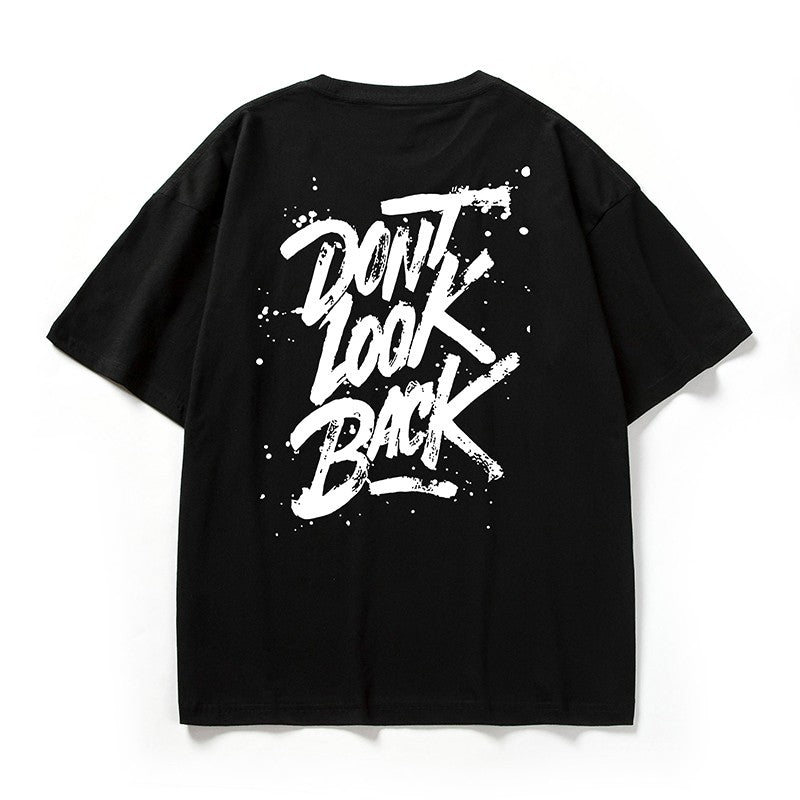 Dont Look Back hip-hop style casual letter T-shirt large